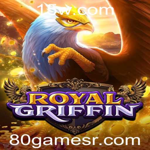 RoyalGriffin: Uma Jornada Emocionante no Mundo dos Games