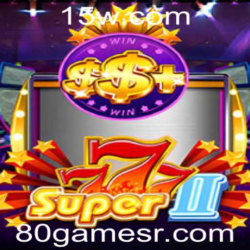 Super777II: Explorando o Universo do Jogo com 80Game