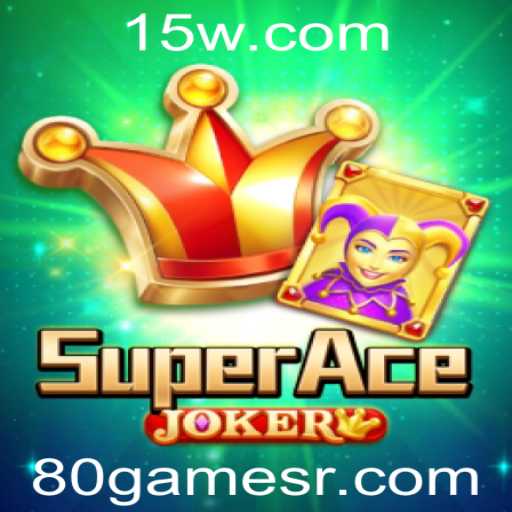 Descobrindo o Fascinante Mundo de SuperAceJoker: O Jogo Interativo do Ano